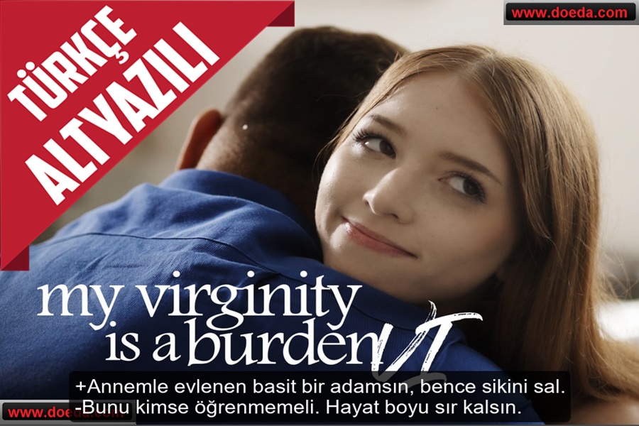 Annesiyle Evlenen Yeni Üvey Babasına Bakireliğinin Yükünü Anlattı